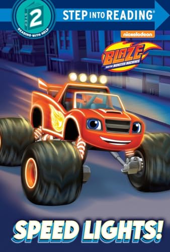 Imagen de archivo de Speed Lights! (Blaze and the Monster Machines) a la venta por Better World Books