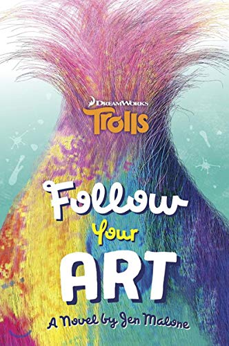 Beispielbild fr Follow Your Art (DreamWorks Trolls) (A Stepping Stone Book(TM)) zum Verkauf von Wonder Book