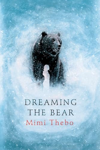 Stock image for Dreaming the Bear for sale by The Maryland Book Bank