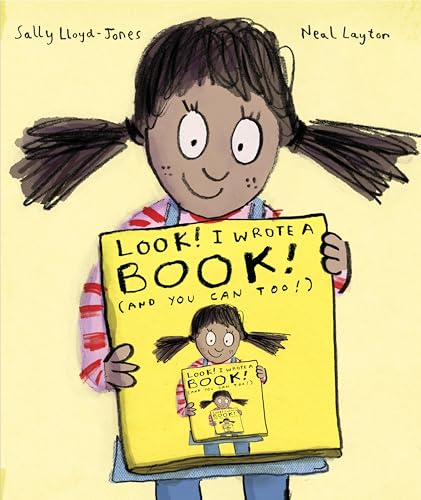 Stock image for Look! I Wrote a Book! (And You Can Too!) for sale by Goodwill of Colorado