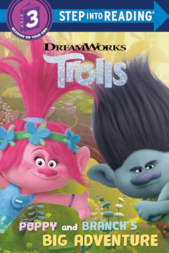 Beispielbild fr Poppy and Branch's Big Adventure (DreamWorks Trolls). Step Into Reading(R)(Step 3) zum Verkauf von Blackwell's