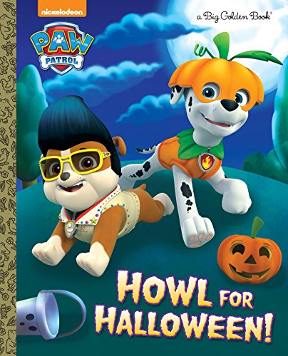 Beispielbild fr Howl for Halloween! (PAW Patrol) (Big Golden Book) zum Verkauf von Gulf Coast Books
