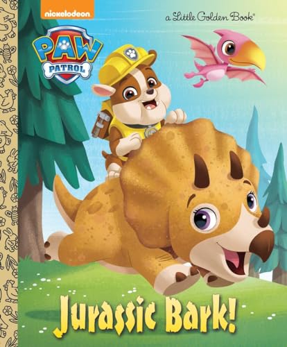 Stock image for Jurassic Bark! (PAW Patrol) (Little Golden Book) for sale by SecondSale