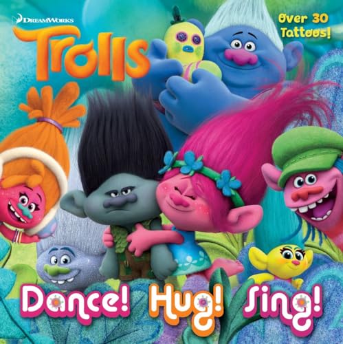 Stock image for Dance! Hug! Sing! (DreamWorks Trolls) (Pictureback(R)) for sale by SecondSale