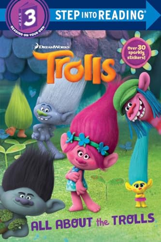 9780399559037: All About the Trolls (DreamWorks Trolls) (Step into Reading)
