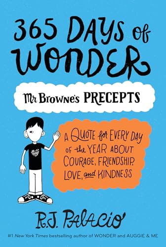 Imagen de archivo de 365 Days of Wonder: Mr. Browne's Precepts a la venta por SecondSale