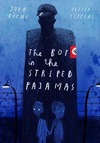 Stock image for The Boy in the Striped Pajamas (Deluxe Illustrated Edition) for sale by New Legacy Books