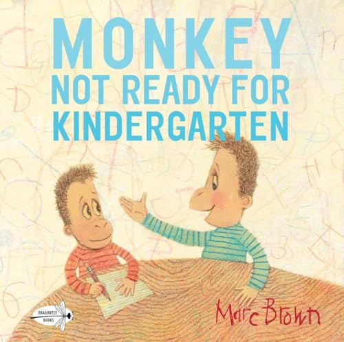 Stock image for Monkey: Not Ready for Kindergarten for sale by Better World Books: West
