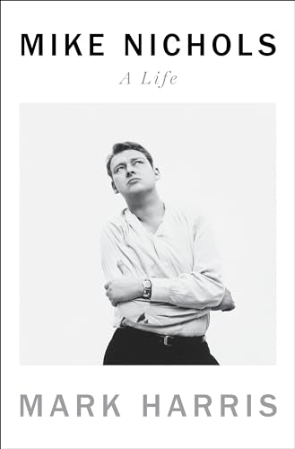 Stock image for Mike Nichols: A Life for sale by Dream Books Co.