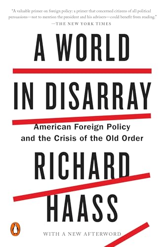 Stock image for A World in Disarray: American Foreign Policy and the Crisis of the Old Order for sale by SecondSale