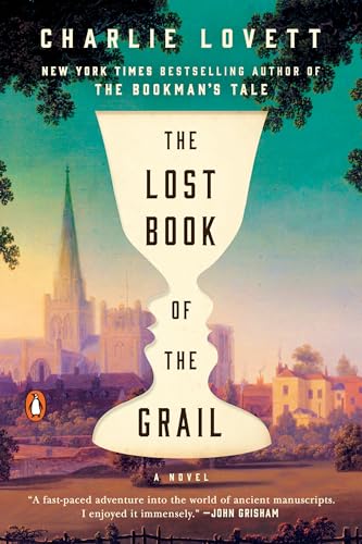 Stock image for The Lost Book of the Grail: A Novel for sale by Gulf Coast Books