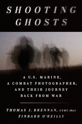 Beispielbild fr Shooting Ghosts: A U.S. Marine, a Combat Photographer, and Their Journey Back from War zum Verkauf von Once Upon A Time Books