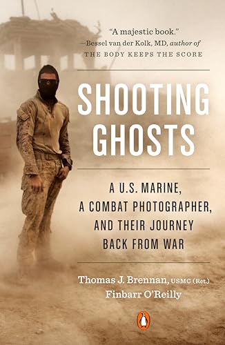 Stock image for Shooting Ghosts: A U.S. Marine, a Combat Photographer, and Their Journey Back from War for sale by Bellwetherbooks