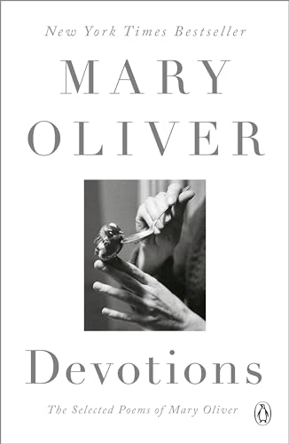 9780399563263: Devotions: The Selected Poems of Mary Oliver