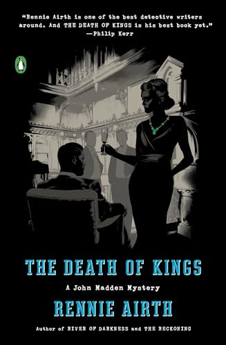 Imagen de archivo de The Death of Kings: A John Madden Mystery a la venta por Wonder Book