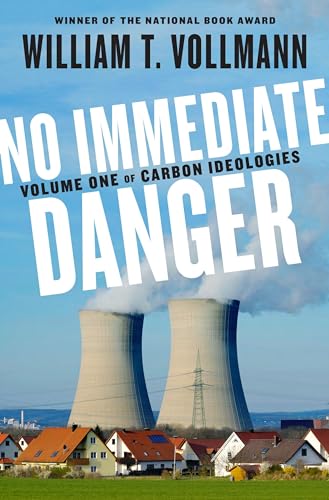 Imagen de archivo de No Immediate Danger: Volume One of Carbon Ideologies (Carbon Ideologies, 1) a la venta por ZBK Books