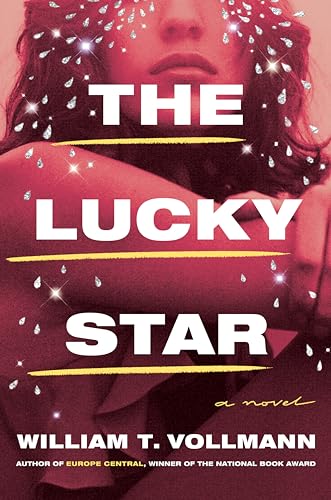 Stock image for The Lucky Star : A Novel for sale by Better World Books: West