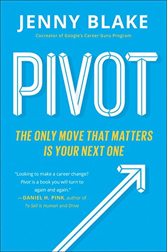 Stock image for Pivot : The Only Move That Matters Is Your Next One for sale by Buchpark