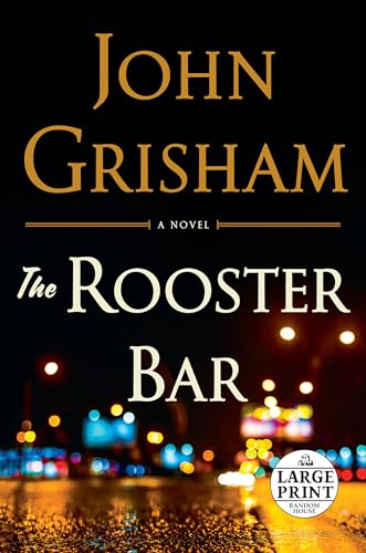 9780399565199: The Rooster Bar (Random House Large Print)