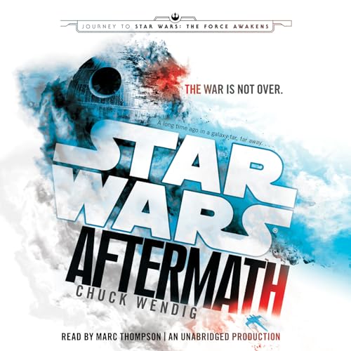 Imagen de archivo de Aftermath: Star Wars: Journey to Star Wars: The Force Awakens (Star Wars: The Aftermath Trilogy) a la venta por Goodwill Books