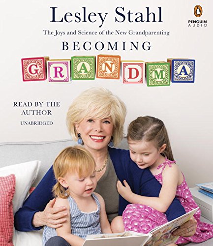 Beispielbild fr Becoming Grandma: The Joys and Science of the New Grandparenting zum Verkauf von GoldenWavesOfBooks