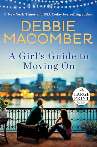 9780399566820: A Girl's Guide to Moving On: A Novel
