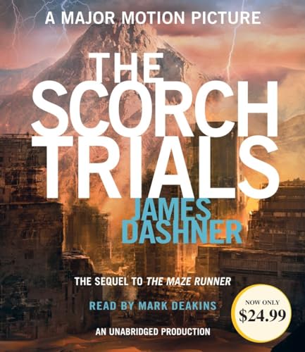 Stock image for The Scorch Trials (Maze Runner, Book Two) (The Maze Runner Series) for sale by Seattle Goodwill