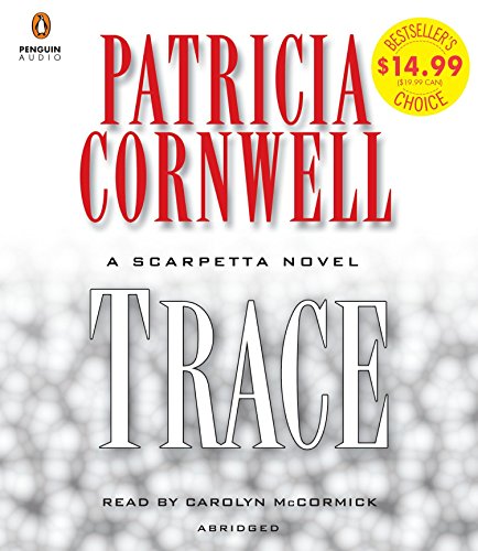 Stock image for Trace: Scarpetta (Book 13) for sale by SecondSale