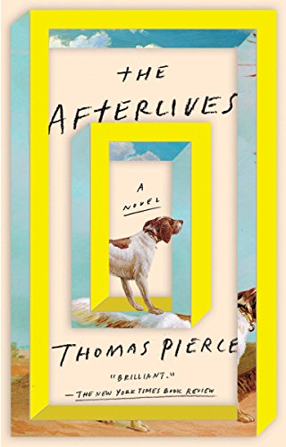 Beispielbild fr The Afterlives: A Novel zum Verkauf von Wonder Book