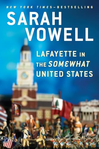 Stock image for Lafayette in the Somewhat United States for sale by Gulf Coast Books