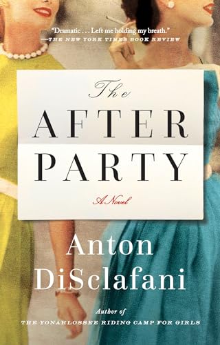 Beispielbild fr The After Party: A Novel zum Verkauf von SecondSale