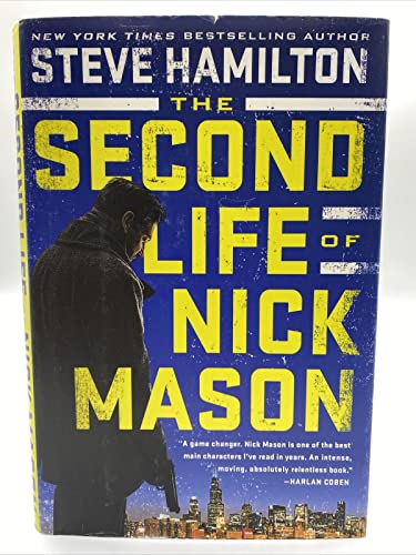 Imagen de archivo de The Second Life of Nick Mason (A Nick Mason Novel) a la venta por Open Books
