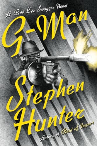 Imagen de archivo de G-Man: A Bob Lee Swagger novel a la venta por Pat Cramer, Bookseller