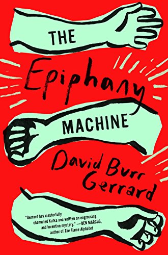 Beispielbild fr The Epiphany Machine zum Verkauf von Better World Books