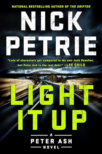 Beispielbild fr Light It Up (A Peter Ash Novel) zum Verkauf von ICTBooks