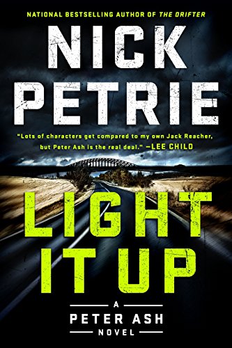 Stock image for Light It Up (A Peter Ash Novel) for sale by ICTBooks