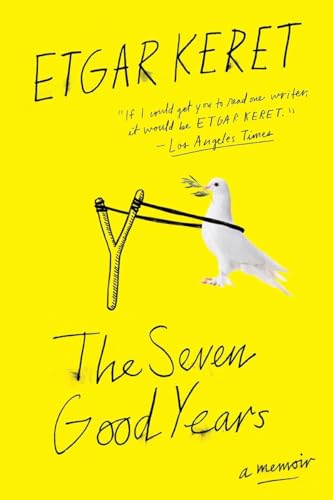 9780399576003: The Seven Good Years: A Memoir