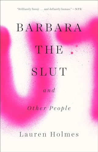 Stock image for Barbara the Slut and Other Peo for sale by SecondSale