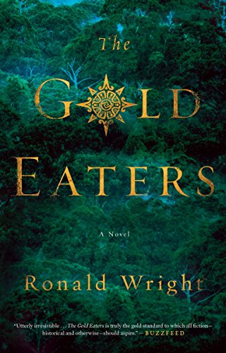 9780399576058: The Gold Eaters: A Novel