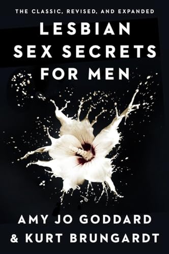 Stock image for Lesbian Sex Secrets for Men, Revised and Expanded for sale by SecondSale