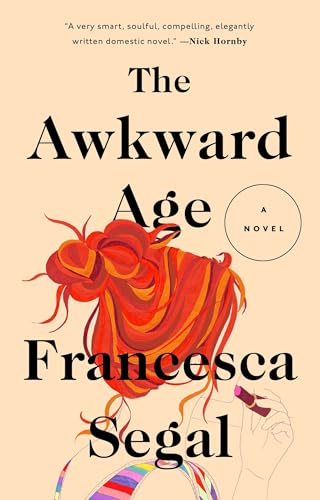 Beispielbild fr The Awkward Age: A Novel zum Verkauf von Wonder Book