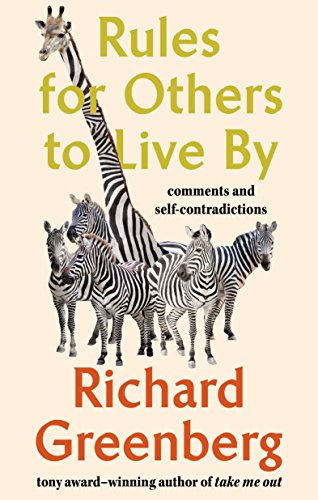 9780399576522: Rules for Others to Live By: Comments and Self-Contradictions: Comments & Self-Contradictions