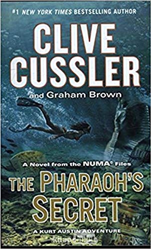 9780399577024: Pharaohs Secret the Exp: A Novel from the NUMA Files