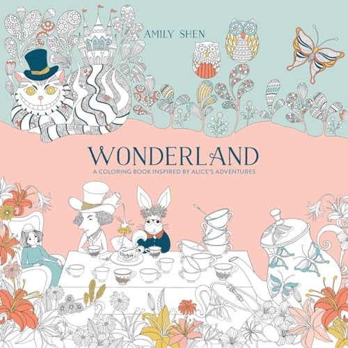 Beispielbild fr Wonderland: A Coloring Book Inspired by Alice's Adventures zum Verkauf von Dream Books Co.