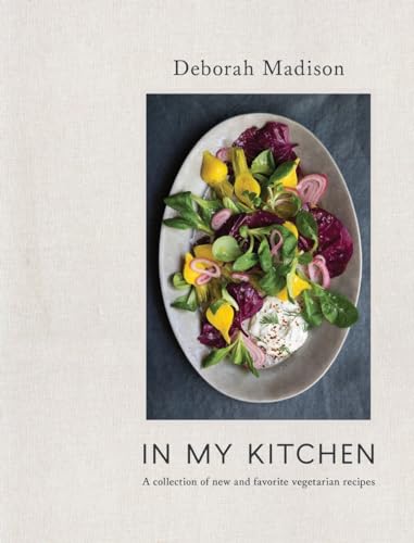 9780399578885: In My Kitchen: A Collection of New and Favorite Vegetarian Recipes: A Collection of New and Favorite Vegetarian Recipes [A Cookbook]