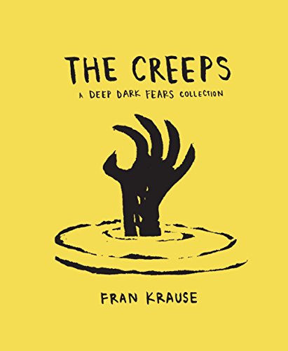 Stock image for The Creeps: A Deep Dark Fears Collection for sale by Blue Vase Books