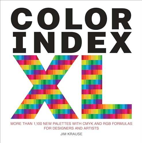 9780399579783: Color Index XL: More than 1,100 New Palettes with CMYK and RGB Formulas for Designers and Artists