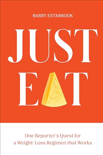 Beispielbild fr Just Eat: One Reporter's Quest for a Weight-Loss Regimen that Works zum Verkauf von BooksRun