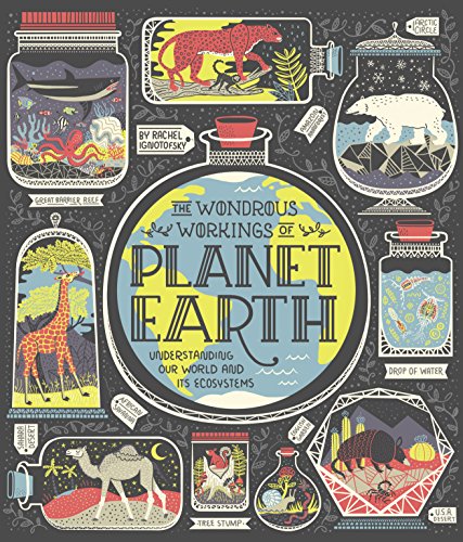 Imagen de archivo de The Wondrous Workings of Planet Earth: Understanding Our World and Its Ecosystems a la venta por Goodwill Books