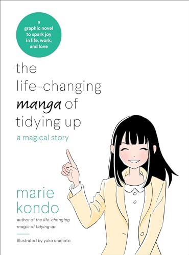 9780399580536: The life-changing manga of tidying up: a magical story (The Life Changing Magic of Tidying Up)